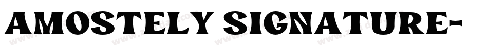 Amostely Signature字体转换